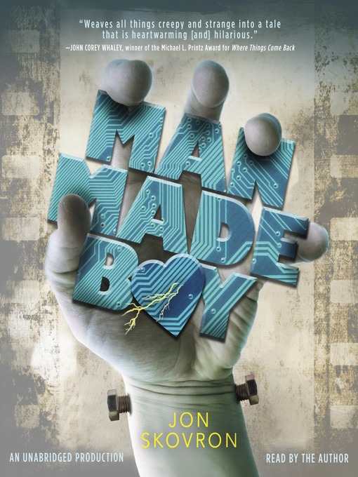 Title details for Man Made Boy by Jon Skovron - Wait list